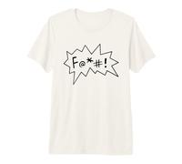 F@+# ! Mot juré de Style Bande dessinée Fuck Everything T-Shirt Haut de Gamme