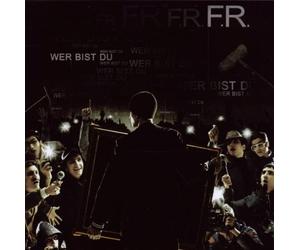 F.R. - Wer Bist du [Import]
