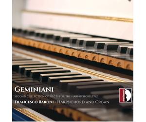 F. S. GEMINIANI Francesco Saverio Geminiani: Second Collection of Pieces fo (CD)