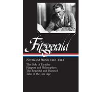 F. Scott Fitzgerald: Novels and Stories 1920-1922: This Side of Paradise / Flappers and Philosophers / The Beautiful and the Damned / Tales of the Jazz Age (Library of America) by F. Scott Fitzgerald (2000) Hardcover