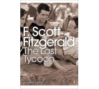 F. Scott Fitzgerald The Last Tycoon (Poche) Penguin Modern Classics