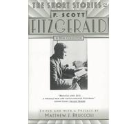 F. Scott Fitzgerald The Short Stories of F. Scott Fitzgerald (Poche)