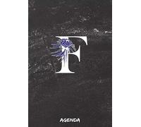 F, Special Diary For You With A Special Cover, Agenda: Inspirational Diary To Write Your Unforgettable Moments. You Got This "6*9" Flexi-Cover Agenda, 120 Pages.