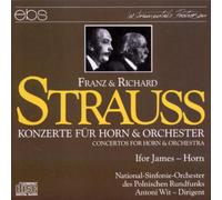 F. Strauss & R. - Konzerte Fuer Horn & Orch [Import]