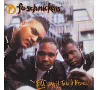 F.U. "Don't Take It Personnal