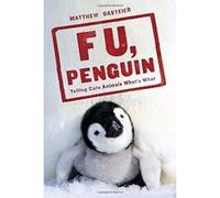F. U., Penguin Matthew Gasteier (Auteur)
