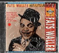 F. Waller – Have a Little Drea – CD