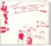 Like It Or Not - Live