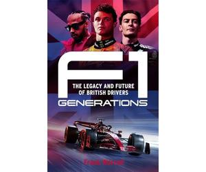 F1 Generations: How Lewis Hamilton, Lando Norris and George Russell Reached the Summit of F1