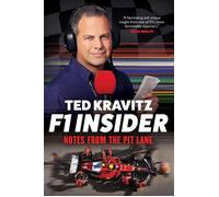 F1 Insider Notes from the Pit Lane - Ted Kravitz - Cassell - ebook (ePub) - Livre
