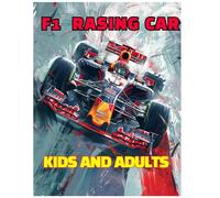 F1 rasing car: coloring book for kids & adults