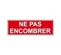 F131 - Ne pas encombrer - Panneau et Signalisation Incendie - Dimensions au choix - Norme ISO 7010