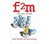 F2m Hazel Edwards, Ryan Kennedy (Auteur)