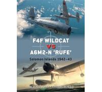 F4F Wildcat vs A6M2-N "Rufe" Solomon Islands 1942-43 - Mr Michael John Claringbould - Osprey Publishing - ebook (ePub) - Livre
