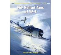 F6F Hellcat Aces Of Vf-9 (Aircraft Of The Aces) (Paperback) Edward M Young, Jim Laurier (Auteur)