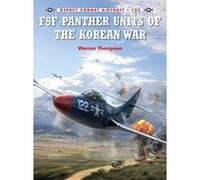 F9F Panther Units of the Korean War (Combat Aircraft 103) - [Version Originale] Inconnu (Auteur)