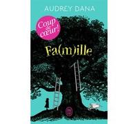 Fa(m)ille Audrey Dana (Auteur)