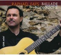 Fa?S, Rapha?l - Ballade Manouche