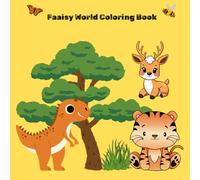 Faaisy world: 8.5 x8.5 inch coloring book with interesting Animals, Birds for Kids of Age from 3 to 12
