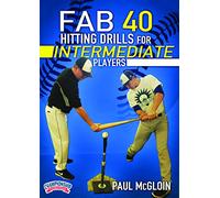 Fab 40 Hitting Drills for Intermediate Players (Ages 10-14)