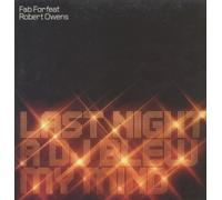 Fab Four & Robert Owens - Last Night a DJ Blew My Mind [Import]