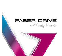 Faber Drive - Can't Keep A Secret [Import]