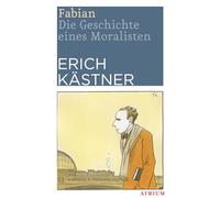 Erich Kästner – Fabian