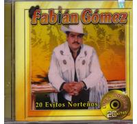 Fabian Gomez "20 Exitos Nortenos"