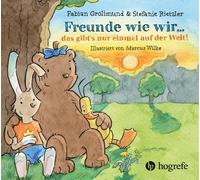 Fabian Grolimund Stefanie Rietz Freunde wie wir ... das gibt's nur einm (Relié)