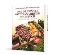 Fabian Kowallik Das originale Gottesnahrung Kochbuch - Buch mit 60+ Reze (Relié)
