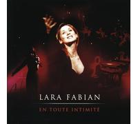 Fabian, Lara - En toute intimité