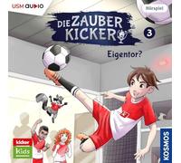 Fabian Lenk – Die Zauberkicker Folge 3: Eigentor? – USM