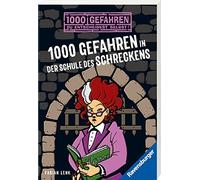 Fabian Lenk Stefani Kampmann 1000 Gefahren in der Schule des Schreckens (Poche)