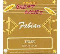 Fabian - Tiger - Turn Me Loose (7inch, 45rpm)