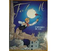 Fabien M : L' Arnaque du fou