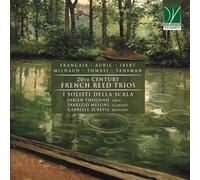 Fabien Thouand, Fabrizio Meloni, Gabriele Screpis - 20E Siècle French Reed Tr