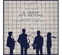 Quatuor Ellipsos – A Dream for Artemis – Vinyle – Harmonia Mundi