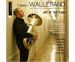 Fabien Wallerand: L 'art du tuba