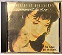 Fabienne Marsaudon - Comment Lui Dire