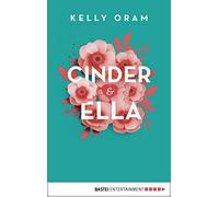 Fabienne Pfeiffer Kelly Oram Cinder & Ella (Poche)