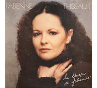 Fabienne Thibeault - Le Blues A Fabienne
