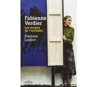 Fabienne Verdier, les formes de l'invisible Stéphane Lambert (Auteur)