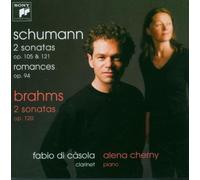 Fabio Di Casola - Schumann/Brahms: Works for Clarinet and Piano