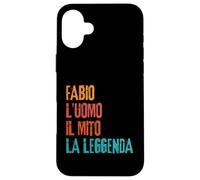 Fabio L'Uomo Il Mito La Leggenda Festa di Compleanno Coque pour iPhone 16 Plus