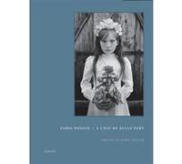 Fabio Ponzio - A l'est de nulle part Fabio Ponzio (Photographie), Herta Müller (Préface), Frédérique Popet (Traduction), Claire de Oliveira (Traduction)