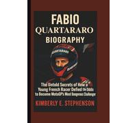 FABIO QUARTARARO BIOGRAPHY: The Untold Secrets of How a Young French Racer Defied the Odds to Become MotoGP’s Most Dangerous Challenger