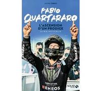 Fabio Quartararo, l'ascension d'un prodige - Nouvelle édition Michel Turco (Auteur), Fabio Quartararo (Avant-propos)