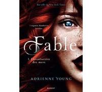 Fable Tome 1 - L'aventurière Des Mers