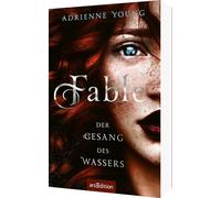 Fable - Der Gesang Des Wassers (Fable 1)