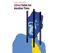Fable for Another Time: Ferie Pour Une Autre Fois I